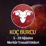 Koç Burcu Merkür Transiti Yorumları 5 - 20 Ağustos 2020