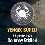 Yengeç Burcu Dolunay Etkileri - 3 Ağustos 2020