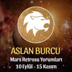 Aslan Burcu Mars Retrosu Yorumları 10 Eylül - 15 Kasım