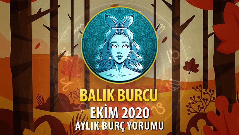 Balık Burcu Ekim 2020 Yorumu