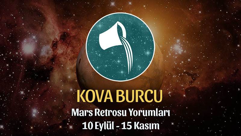 Kova Burcu Mars Retrosu Yorumları 10 Eylül - 15 Kasım