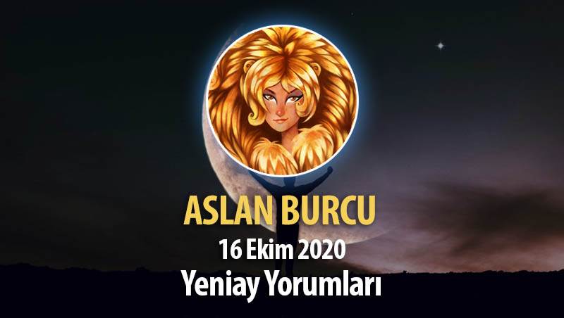 Aslan Burcu Yeniay Yorumları - 16 Ekim 2020