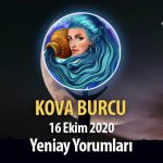 Kova Burcu Yeniay Yorumları - 16 Ekim 2020