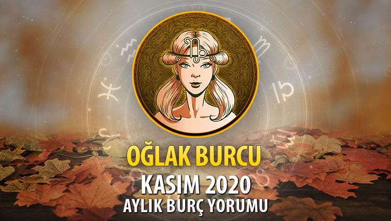 Oğlak Burcu Kasım 2020 Yorumu