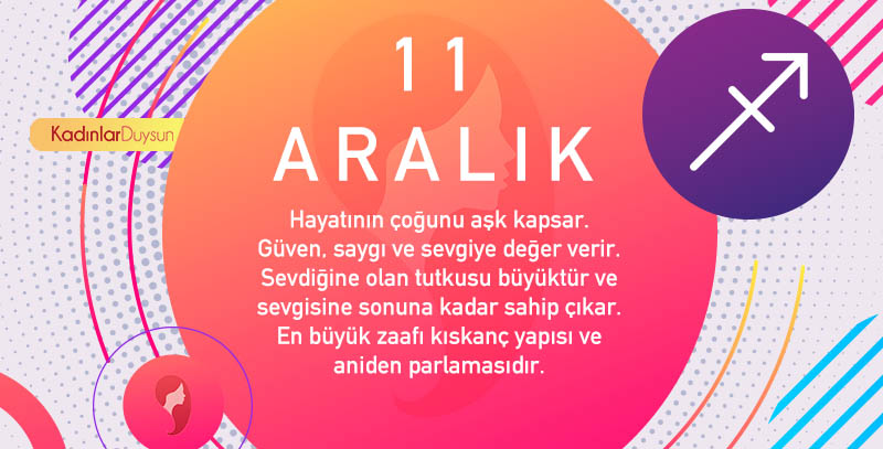 11 Aralık Hangi Burç