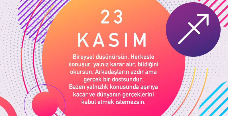 23 Kasım Hangi Burç