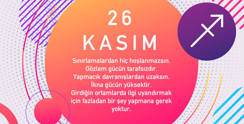 26 Kasım Hangi Burç