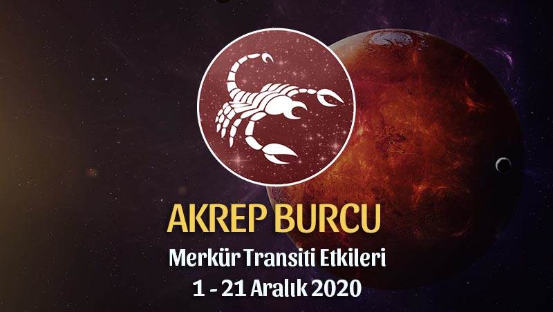 Akrep Burcu Merkür Transiti Yorumları - 1 Aralık 2020