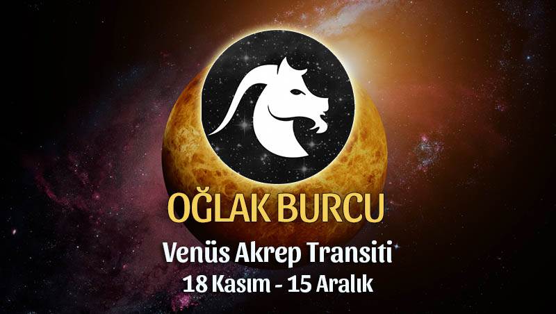 Oğlak Burcu Venüs Akrep Transiti Yorumları