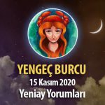 Yengeç Burcu Yeniay Burç Yorumları - 15 Kasım 2020