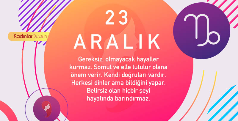 23 Aralık Hangi Burç