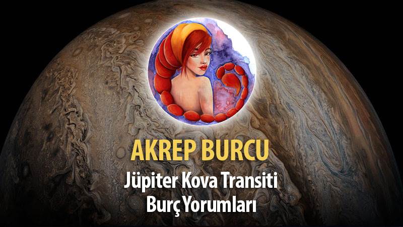 Akrep Burcu - Jüpiter Kova Transiti Yorumu
