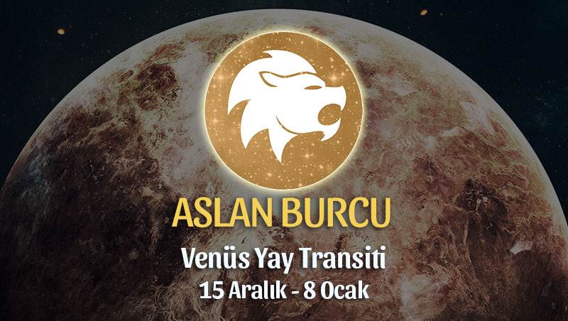 Aslan Burcu - Venüs Transiti Yorumu