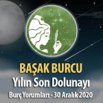 Başak Burcu - Dolunay Burç Yorumları 30 Aralık 2020