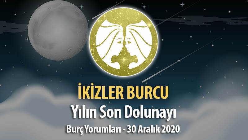 İkizler Burcu - Dolunay Burç Yorumları 30 Aralık 2020