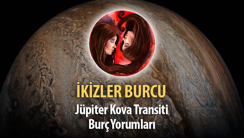 İkizler Burcu - Jüpiter Kova Transiti Yorumu