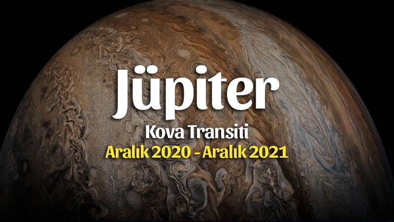 Jüpiter Kova Transiti Burç Yorumları – 19 Aralık 2020
