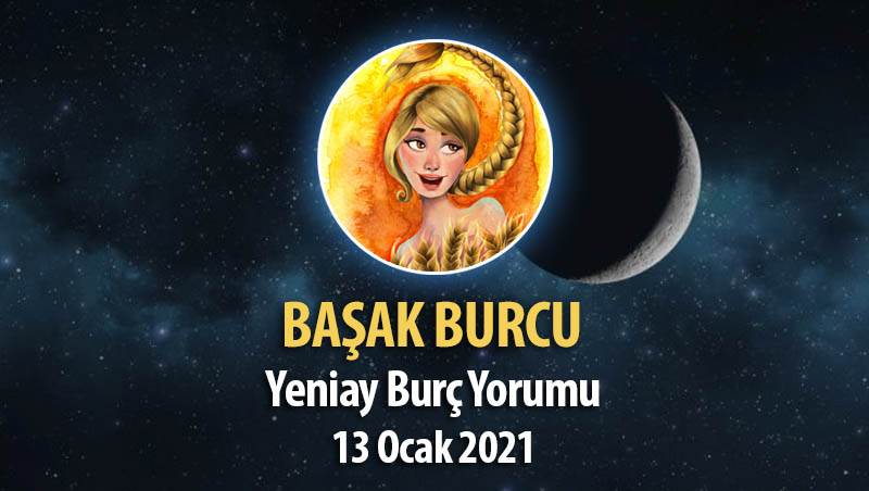 Başak Burcu Yeniay Yorumu - 13 Ocak 2021