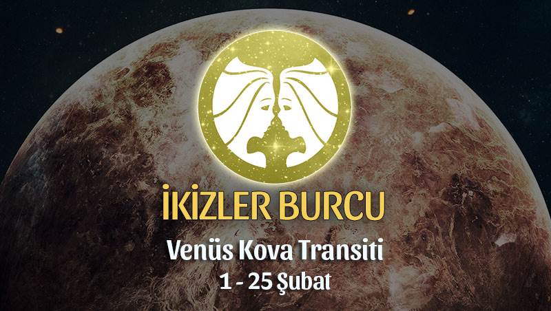 İkizler Burcu - Venüs Kova Transiti Yorumları