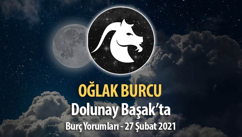 Oğlak Burcu Dolunay Burç Yorumları - 27 Şubat 2021