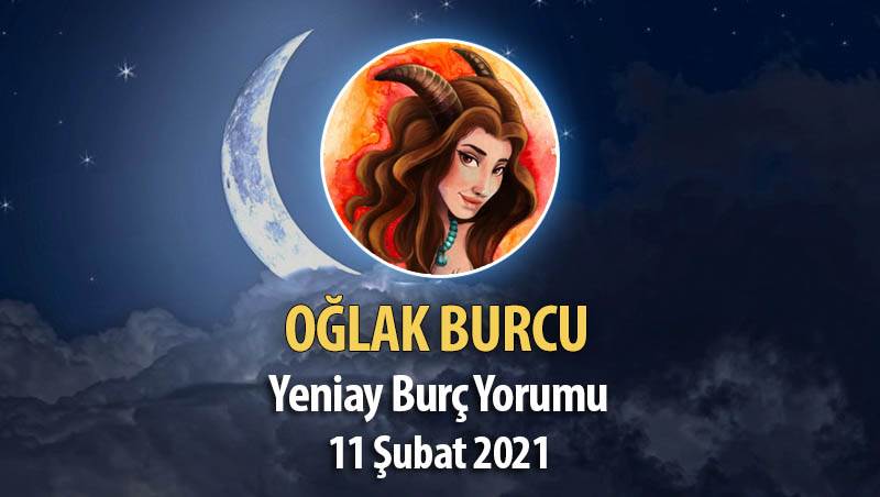 Oğlak Burcu Yeni Ay Burç Yorumu - 11 Şubat 2021