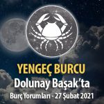 Yengeç Burcu Dolunay Burç Yorumları - 27 Şubat 2021