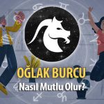 Oğlak Burcu Nasıl Mutlu Olur?