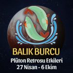 Balık Burcu - Plüton Retrosu Yorumu