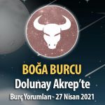 Boğa Burcu Dolunay Burç Yorumu - 27 Nisan 2021