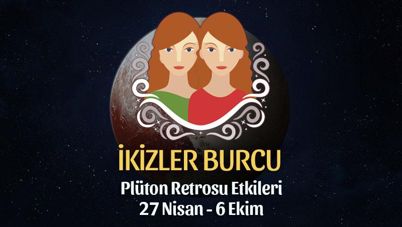 İkizler Burcu - Plüton Retrosu Yorumu