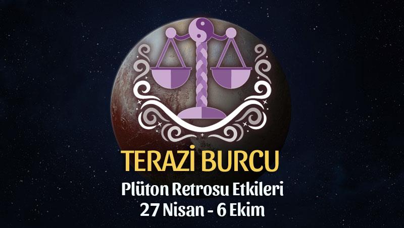 Terazi Burcu - Plüton Retrosu Yorumu