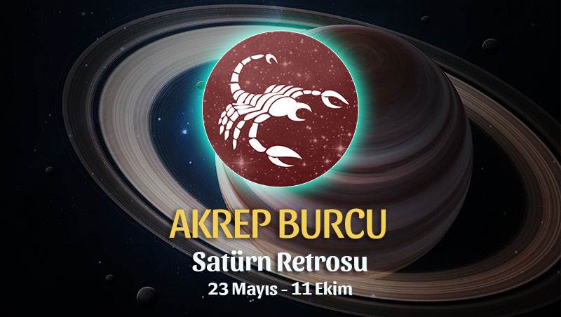 Akrep Burcu - Satürn Retrosu Burç Yorumu