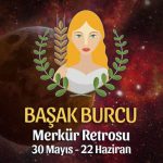 Başak Burcu - Merkür Retrosu Burç Yorumu