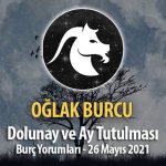 Oğlak Burcu - Dolunay Ay Tutulması Yorumu