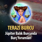 Terazi Burcu - Jüpiter Balık Burcunda Burç Yorumu