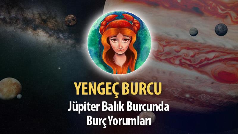 Yengeç Burcu - Jüpiter Balık Burcunda Burç Yorumu