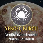 Yengeç Burcu - Venüs İkizler Transiti Burç Yorumu