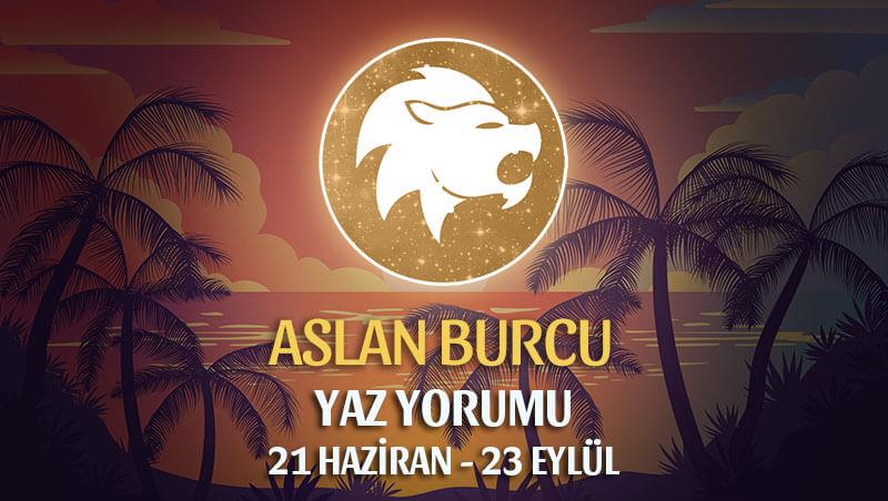 Aslan Burcu 2021 Yaz Yorumu