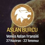 Aslan Burcu - Venüs Aslan Transiti Burç Yorumu
