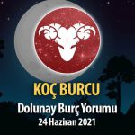 Koç Burcu - Dolunay Burç Yorumu 24 Haziran 2021