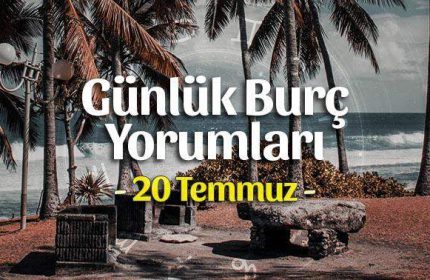 20 Temmuz 2021 Günlük Burç Yorumları
