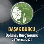 Başak Burcu - Dolunay Burç Yorumu 24 Temmuz 2021
