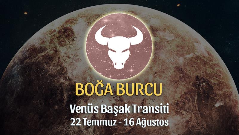 Boğa Burcu - Venüs Başak Transiti Yorumu
