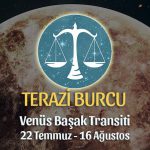 Terazi Burcu - Venüs Başak Transiti Yorumu