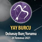 Yay Burcu - Dolunay Burç Yorumu 24 Temmuz 2021