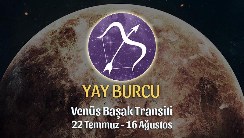 Yay Burcu - Venüs Başak Transiti Yorumu
