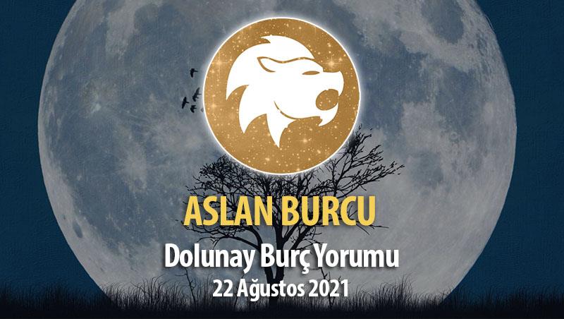 Aslan Burcu Dolunay Burç Yorumu - 22 Ağustos 2021