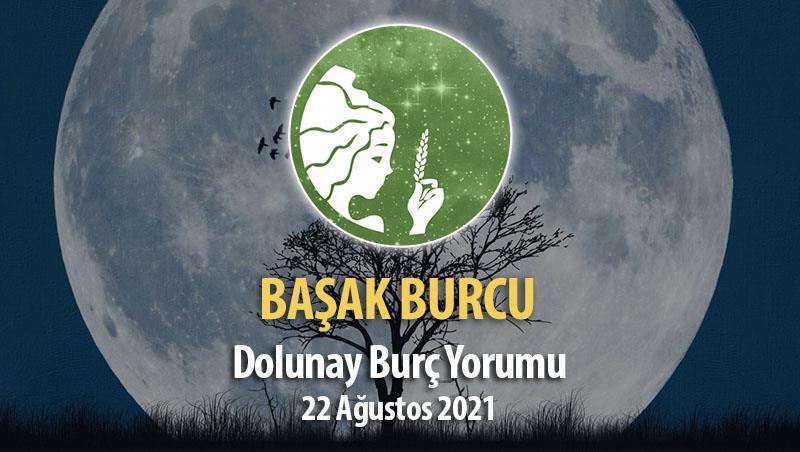 Başak Burcu Dolunay Burç Yorumu - 22 Ağustos 2021