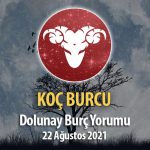 Koç Burcu Dolunay Burç Yorumu - 22 Ağustos 2021