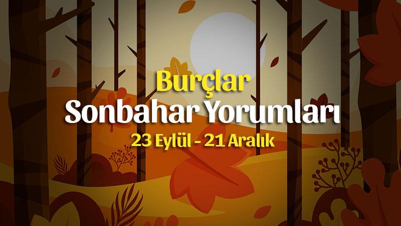 2021 Sonbahar Burç Yorumları